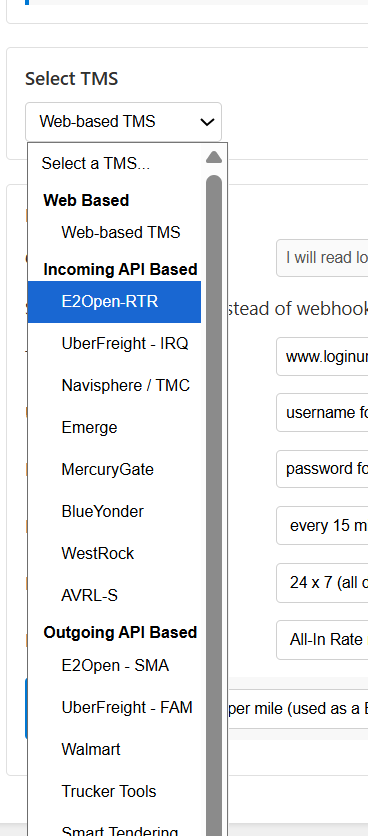 The Select TMS dropdown grouped into Web Based, Incoming API Based, and Outgoing API Based