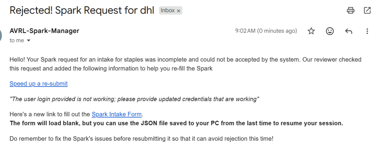A rejection email with the reviewer's note and a new Spark Intake Form link