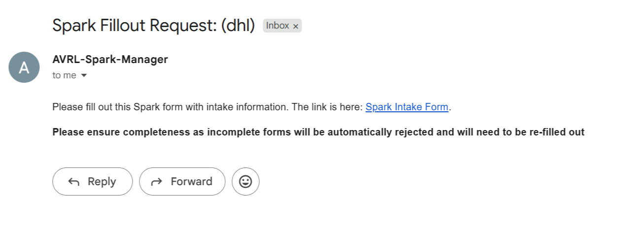 The Spark Fillout Request email containing the Spark Intake Form link